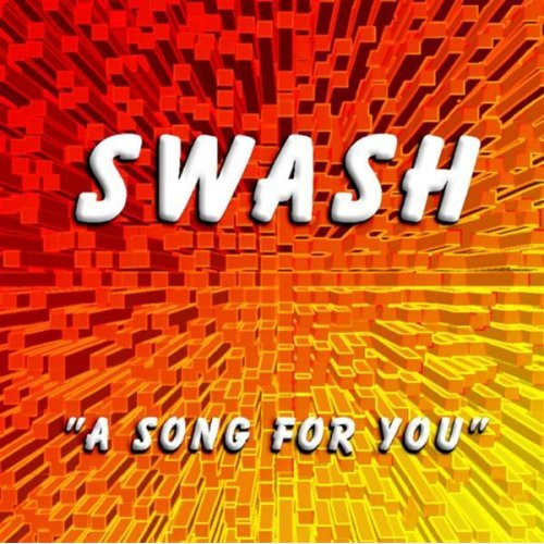 last ned album Swash - A Song For You