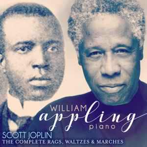 William Appling - Scott Joplin: The Complete Rags, Waltzes & Marches album cover