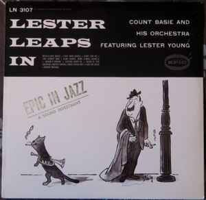 Count Basie And His Orchestra Featuring Lester Young – Lester