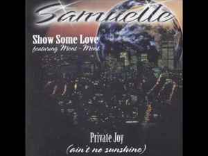 Samuelle - Show Some Love | Releases | Discogs