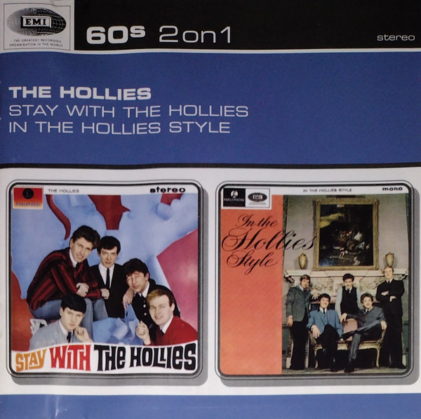 The Hollies – Stay With The Hollies / In The Hollies Style (2004