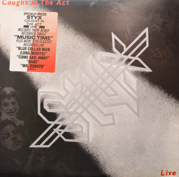 Styx - Caught In The Act Live | Releases | Discogs