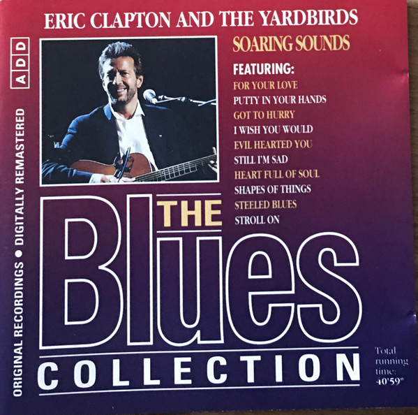 Eric Clapton And The Yardbirds – Eric Clapton And The Yardbirds