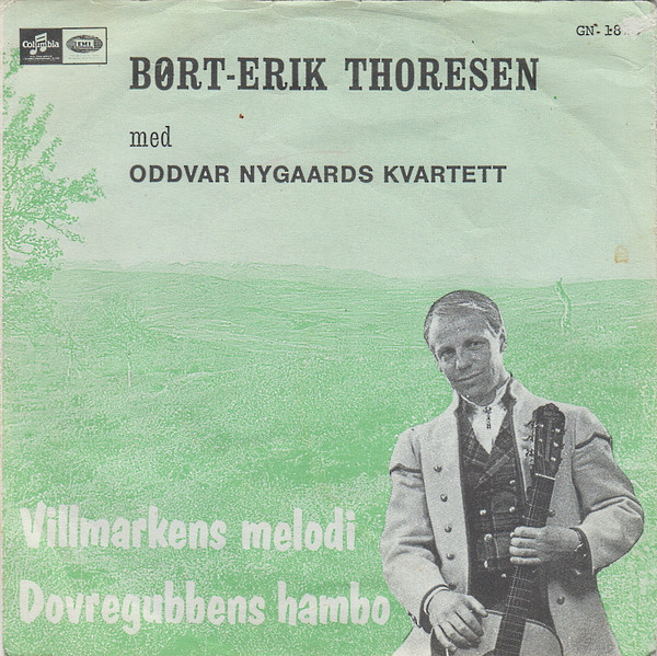 descargar álbum BørtErik Thoresen med Oddvar Nygaards Kvartett - Villmarkens Melodi