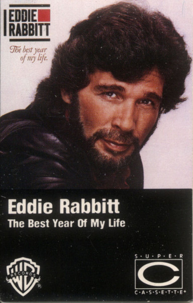 Eddie Rabbitt – The Best Year Of My Life (1984