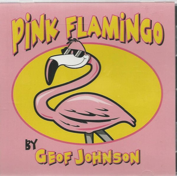 ladda ner album Geof Johnson - Pink Flamingo