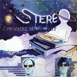 Stereo (2) - Somewhere In The Night album cover