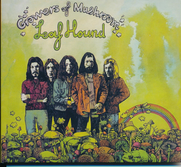 Leaf Hound – Growers Of Mushroom (2006, Digipak, CD) - Discogs