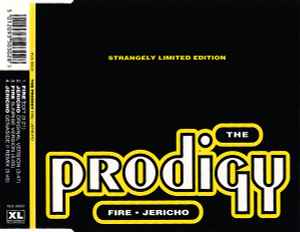 The Prodigy - Fire • Jericho (Strangely Limited Edition) album cover