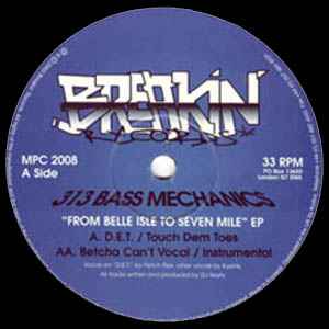 From Belle Isle To Seven Mile EP - 313 Bass Mechanics