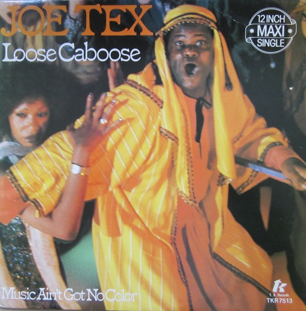 Joe Tex – Loose Caboose
