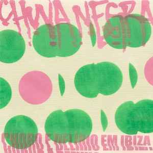 Chuva Negra - Choro E Delírio Em Ibiza album cover