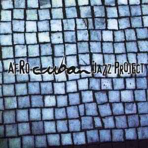 Afro Cuban Jazz Project - Descarga Uno album cover