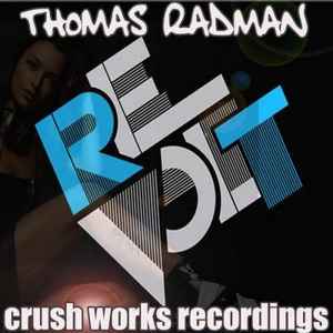Thomas Radman - Revolt album cover