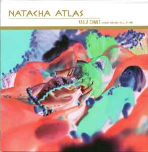 Natacha Atlas - Yalla Chant