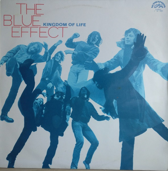 The Blue Effect - Kingdom Of Life | Releases | Discogs