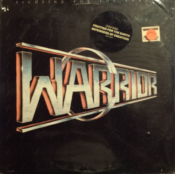 Warrior – Fighting For The Earth (1985, Vinyl) - Discogs