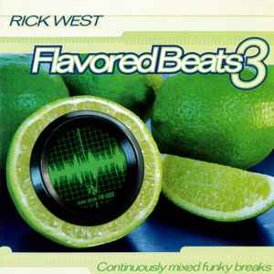 Flavored Beats 3 - Rick West