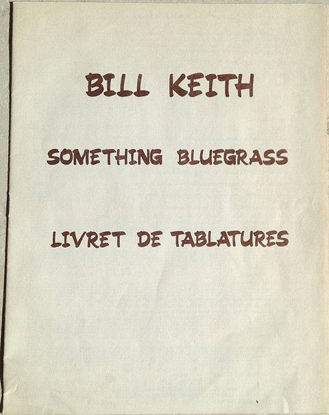 last ned album Bill Keith - Something Bluegrass