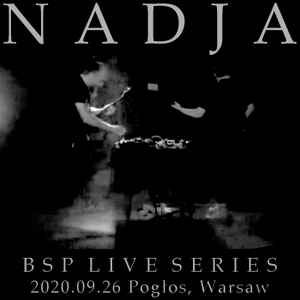 Nadja (5) - 2020.09.26 Pogłos, Warsaw album cover