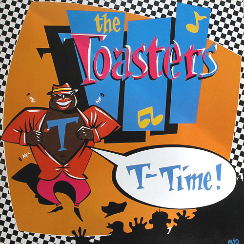 lataa albumi The Toasters - T Time