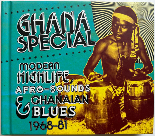 Various - Ghana Special: Modern Highlife, Afro-Sounds & Ghanaian