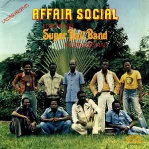 Affair Social - L'Orchestre Super Rail Band International