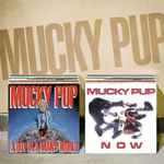 Mucky Pup - A Boy In A Mans World + Now | Releases | Discogs