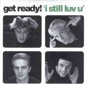 Get Ready! - I Still Luv U album cover