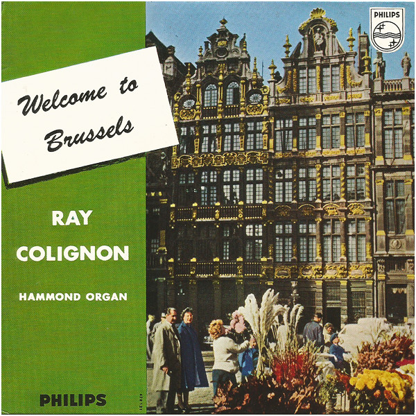 last ned album Ray Colignon - International Medley 2 Welcome To Brussels