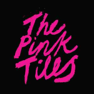 The Pink Tiles - The Pink Tiles album cover