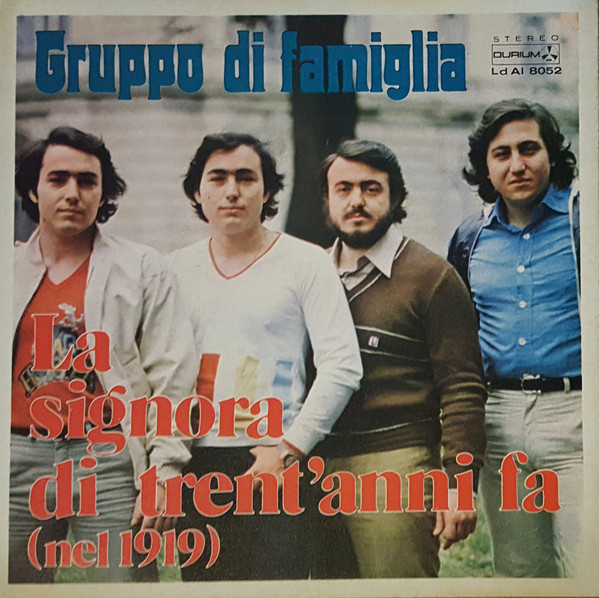 télécharger l'album Gruppo Di Famiglia - La Signora Di Trentanni Fa nel 1919 Flipper