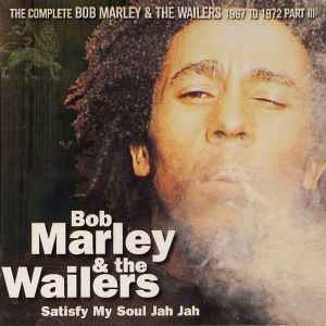 Bob Marley & The Wailers - Satisfy My Soul Jah Jah album cover