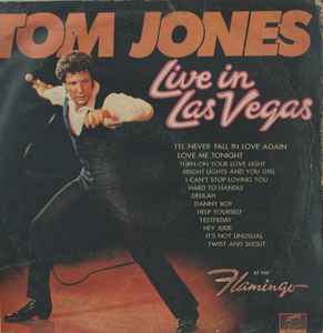 Tom Jones – Live In Las Vegas (1969, Vinyl) - Discogs