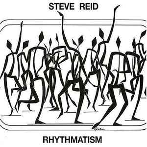 Rhythmatism - Steve Reid