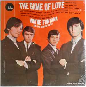 Wayne Fontana And The Mindbenders – The Game Of Love (1965