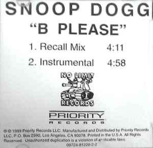 Snoop Dogg – B Please (1999, CD) - Discogs