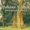 Johann S. Bach*, Slovak Chamber Orchestra, Bohdan Warchal - Brandenburgische Konzerte