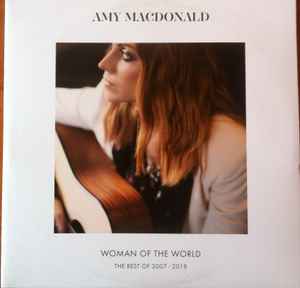 Amy MacDonald - Woman Of The World: The Best Of 2007 - 2018 album cover