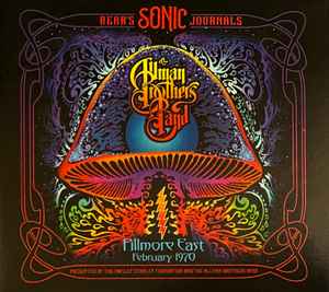 The Allman Brothers Band - Fillmore East, February 1970