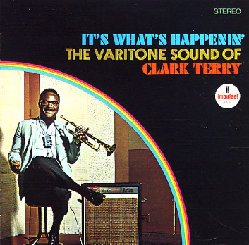 Clark Terry – It's What's Happenin' (1967, Gatefold, Vinyl) - Discogs