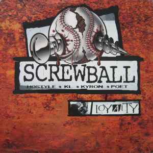 Screwball – Loyalty (2001, Vinyl) - Discogs