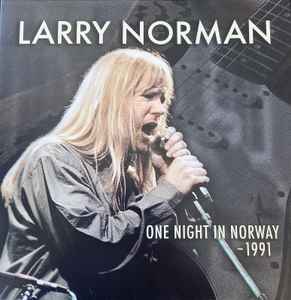 Larry Norman - One Night In Norway -1991 album cover