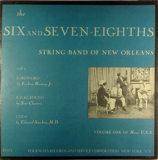 ladda ner album The Six And SevenEighths String Band Of New Orleans - Volume One Of Music USA