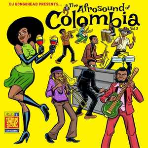 The Afrosound Of Colombia Volume 2 - Various