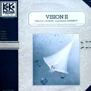 Vision II - Gilles-Luc Laurent, Jean-Patrick Voindrot
