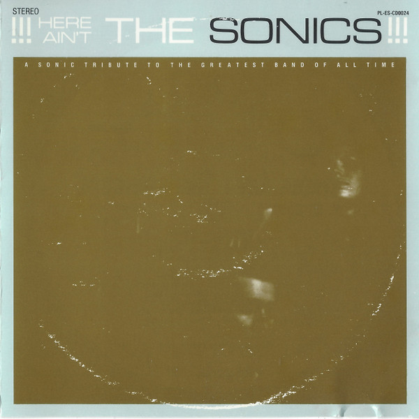 !!!Here Ain't The Sonics!!! (1989, CD) - Discogs