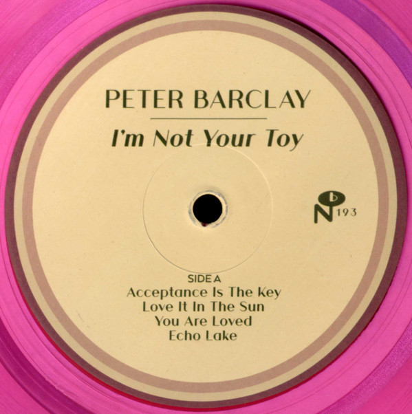 Peter Barclay - I'm Not Your Toy | Numero Group (193) - 2