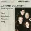 Artemis Quartett / Wolf*, Zemlinsky*, Webern*, Berg* - Streichquartett