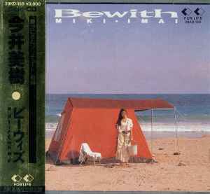 Miki Imai – Bewith (1989, Gold, CD) - Discogs